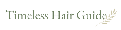 Timeless Hair Guide